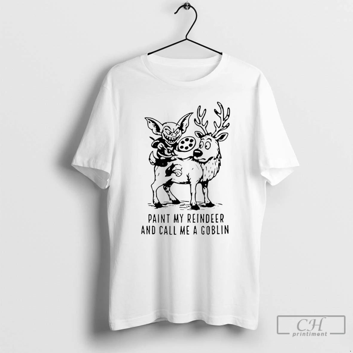 Classic Kyle Keefe Paint My Reindeer And Call Me A Goblin - clothing by TeeHivey.com