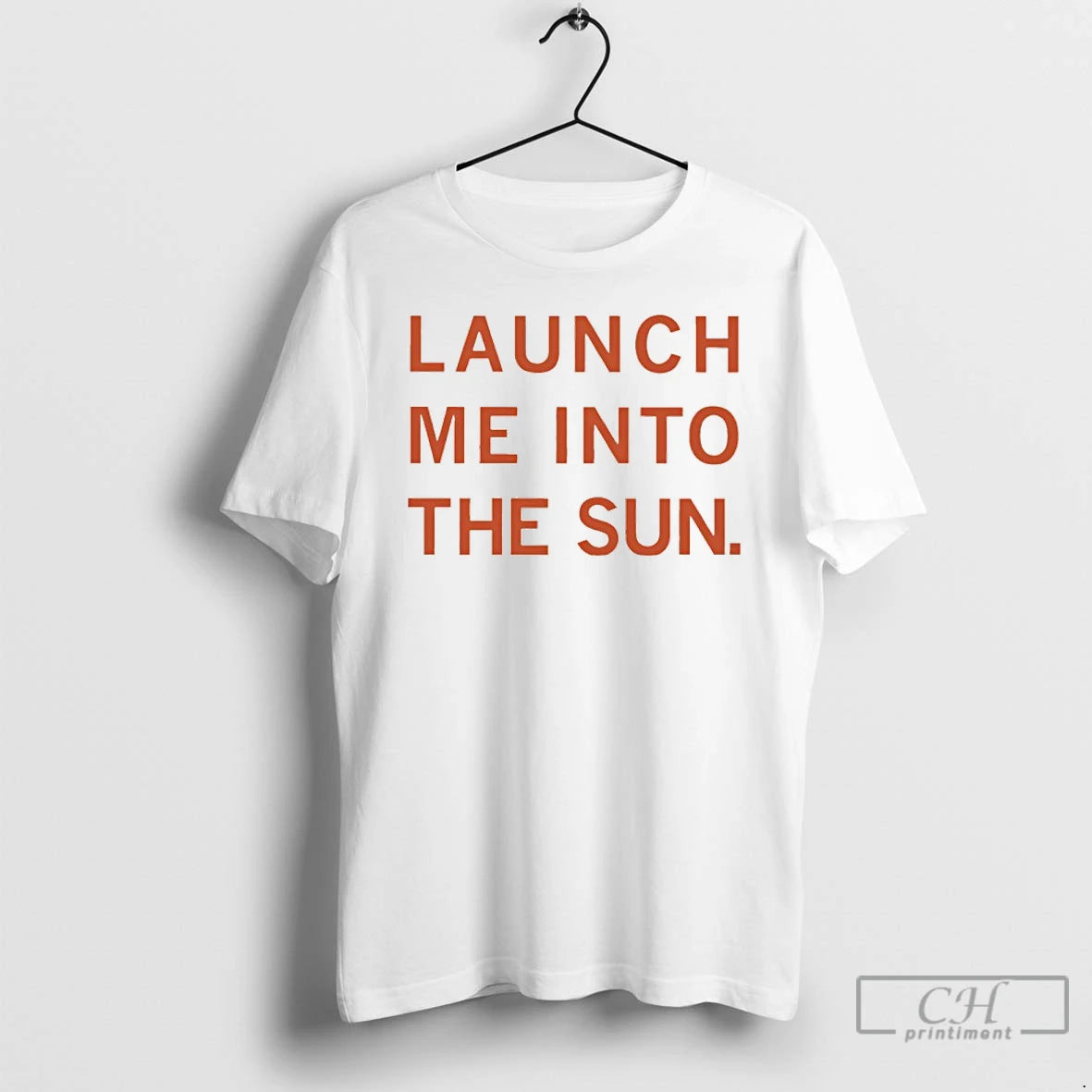 Classic Launch Me Into The Sun