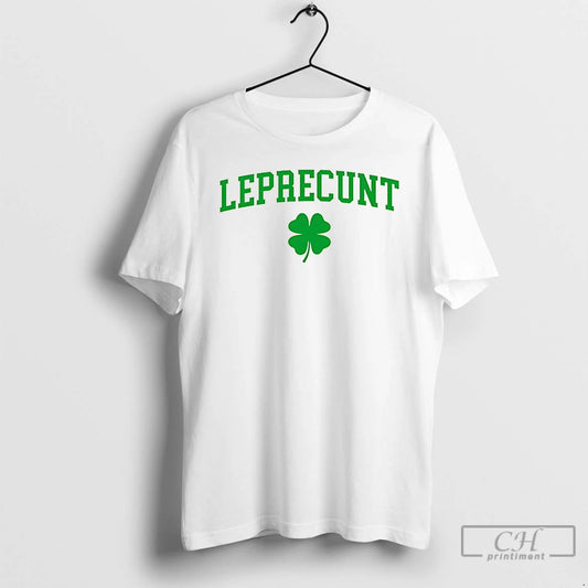 Classic Leprecunt 2026 St Patricks Day