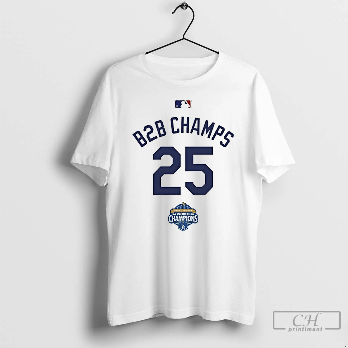 Classic Los Angeles Dodgers Back To Back Champs 25 World Champions - clothing by TeeHivey.com