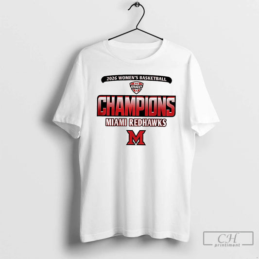 Classic Miami Redhawks Womens Basketball 2026 Mac Regular Season Champions Locker Room T Shirts Sweater