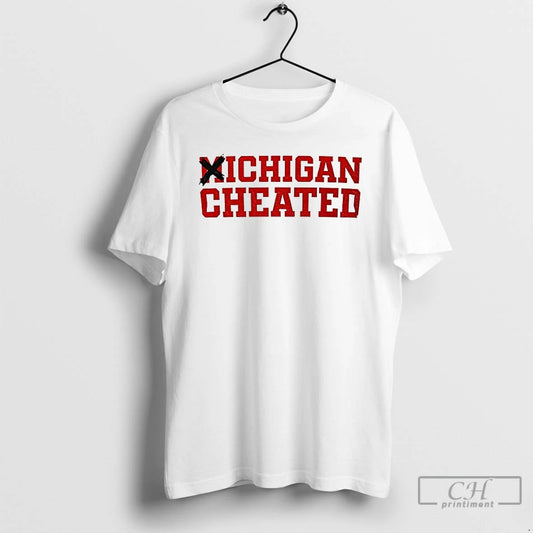 Classic Michigan Cheated Ohio Beat Michigan - clothing by TeeHivey.com