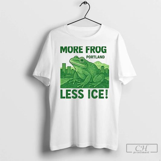 Classic More Frog Portland Less Ice I Stand With Frogtifa T Shirts - clothing by TeeHivey.com