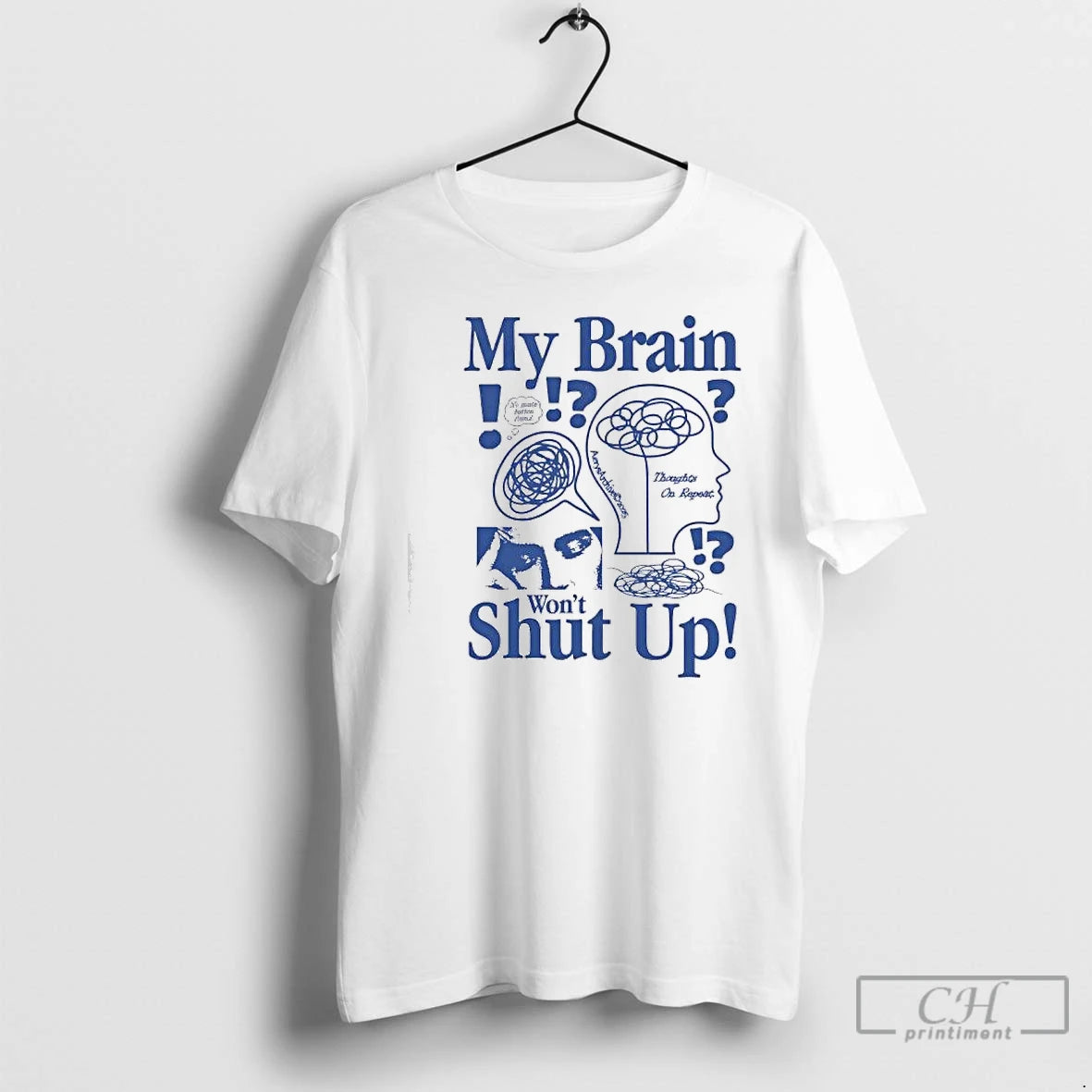Classic My Brain Wont Shut Up Graphic - clothing by TeeHivey.com
