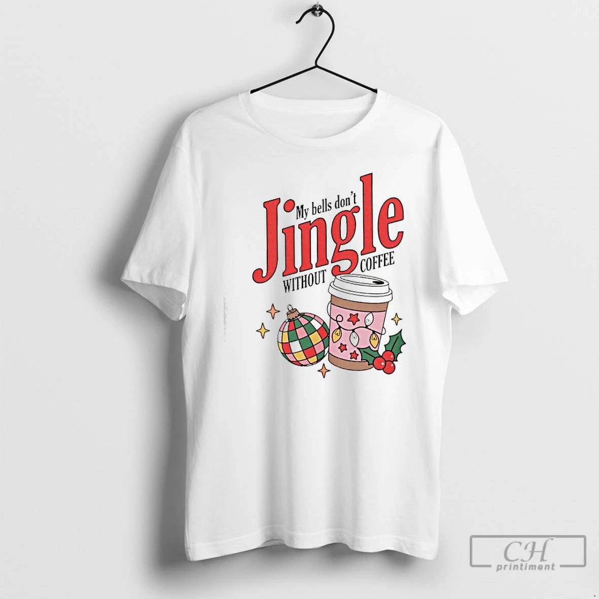 Classic My Bells Dont Without Coffe - clothing by TeeHivey.com