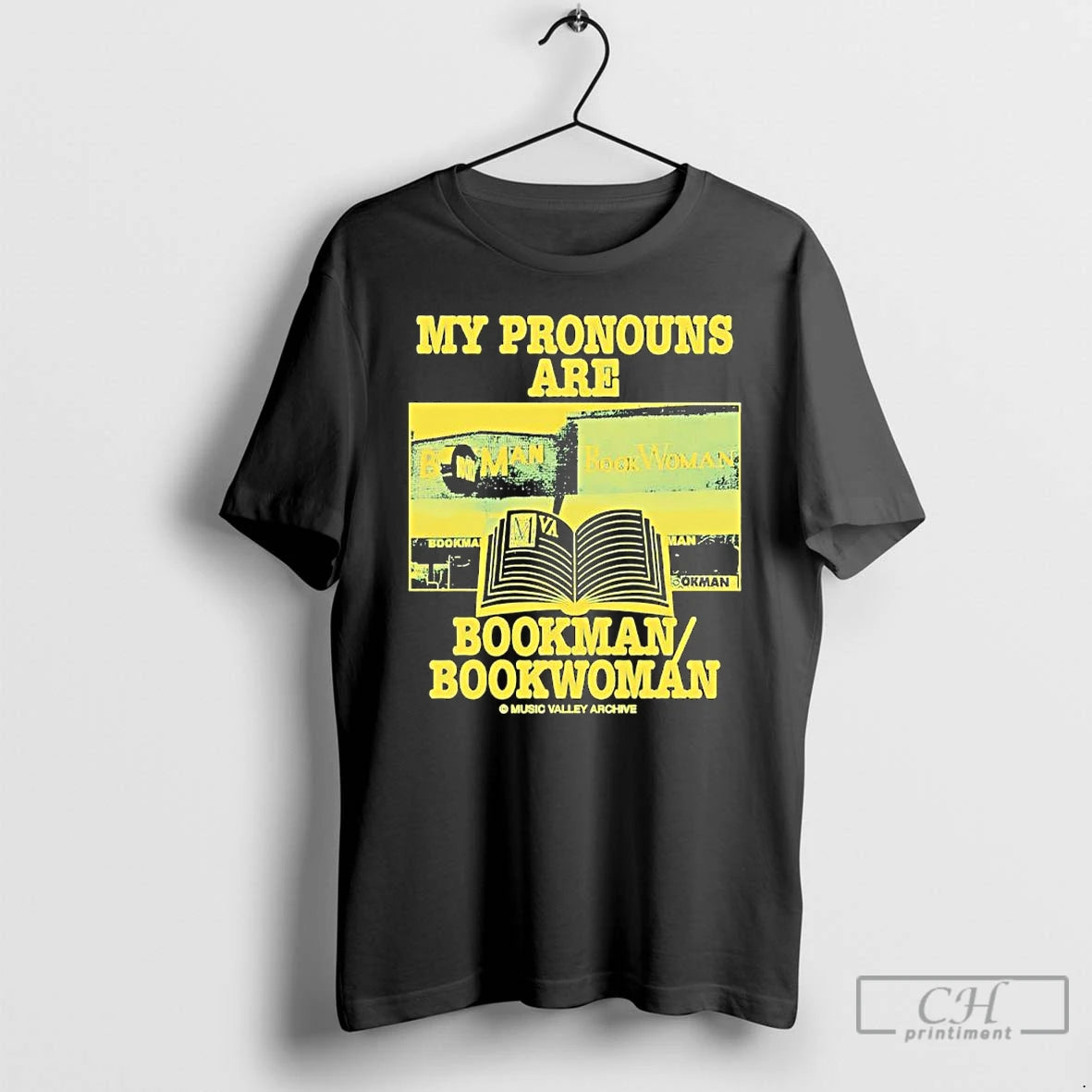 Classic My Pronouns Are Bookman Or Bookwoman