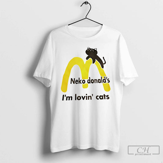 Classic Neko Donalds Im Lovin Cats