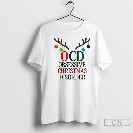 Classic Ocd Christmas Obsessive Christmas Disorder - clothing by TeeHivey.com
