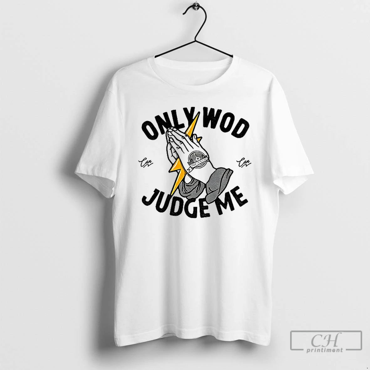 Classic Only Wod Can Judge Me - clothing by TeeHivey.com