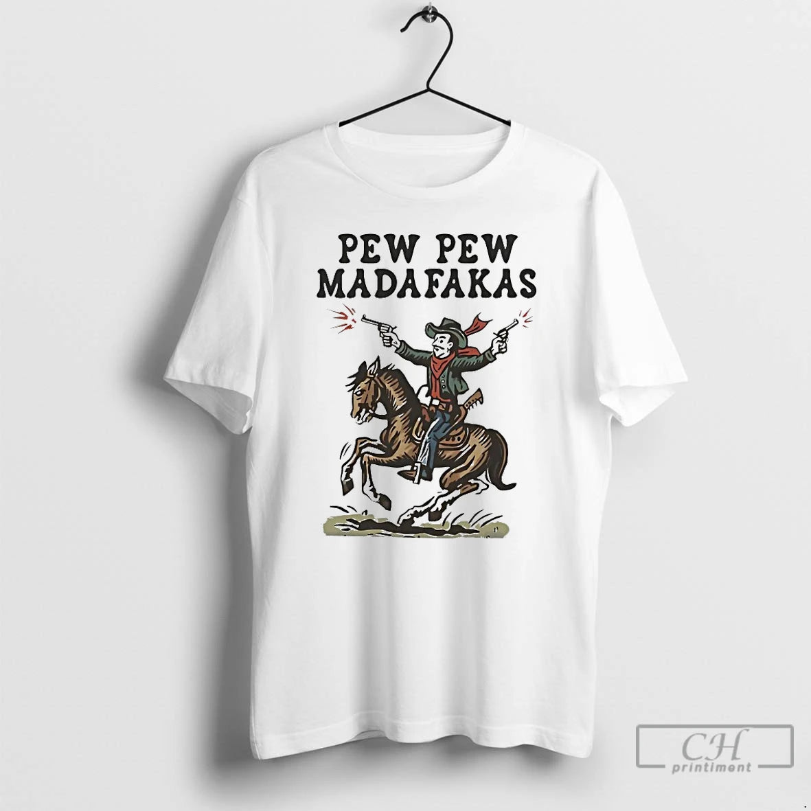 Classic Pew Pew Madafakas Cowboy
