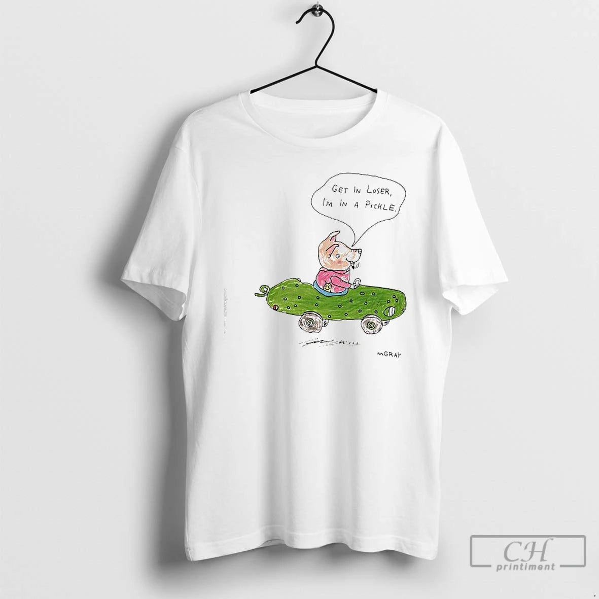Classic Pig Pickle Car Get In Loser Im In A Pickle - clothing by TeeHivey.com