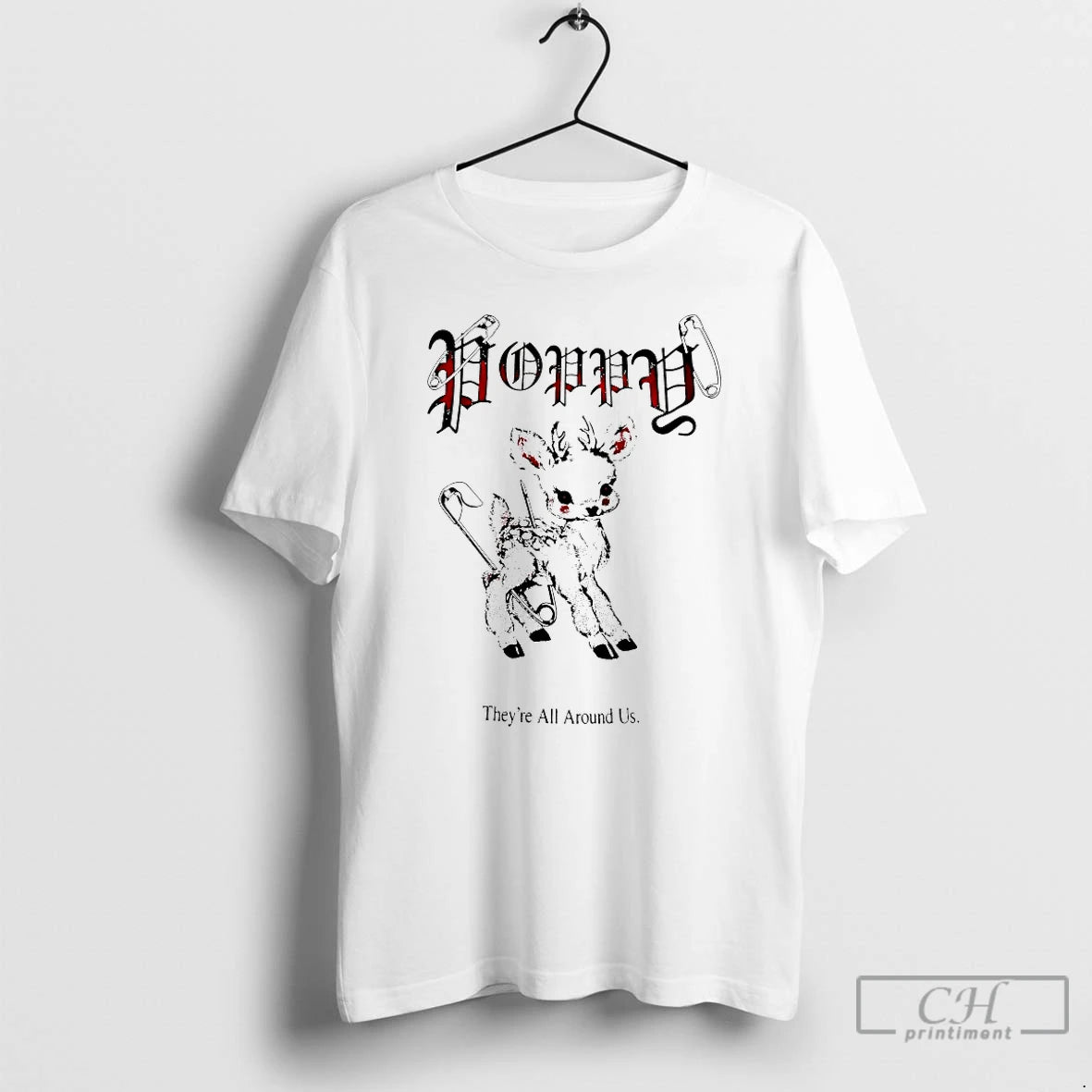 Classic Poppy Theyre All Around Us T Shirts - clothing by TeeHivey.com