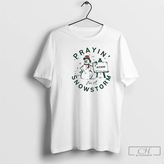Classic Prayin For Snow Nymw Snowstorm Graphic - clothing by TeeHivey.com
