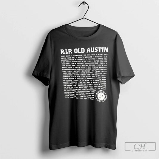 Classic R I P Old Austin Gone But Not Forgotten - clothing by TeeHivey.com