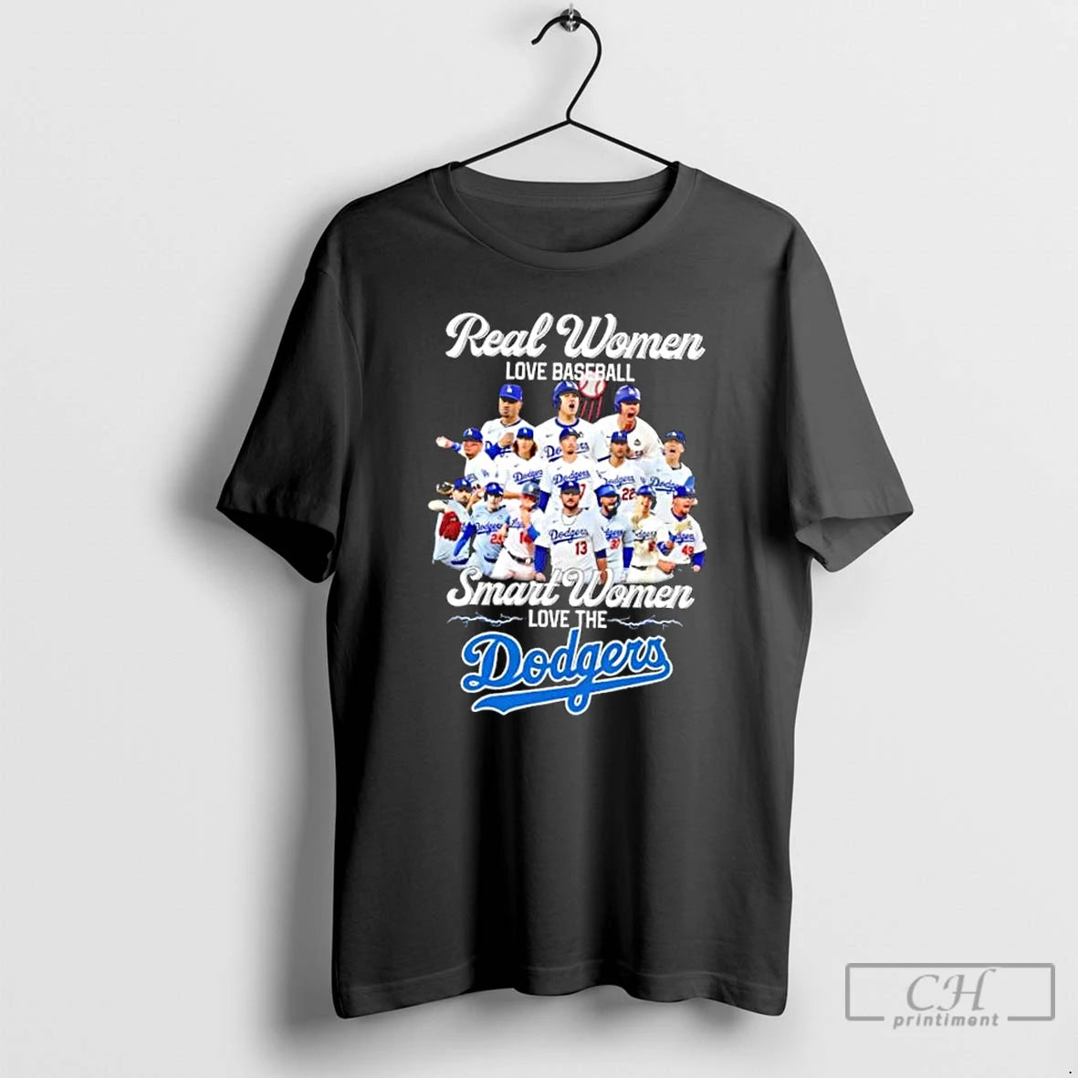 Classic Real Women Love Baseball Smart Women Love The Los Angeles Dodgers All Players - clothing by TeeHivey.com