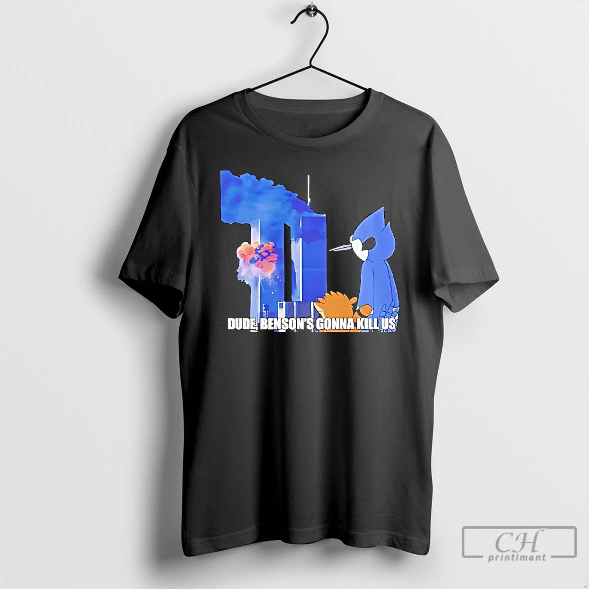 Classic Regular Show 911 Dude Bensons Gonna Kill Us - clothing by TeeHivey.com
