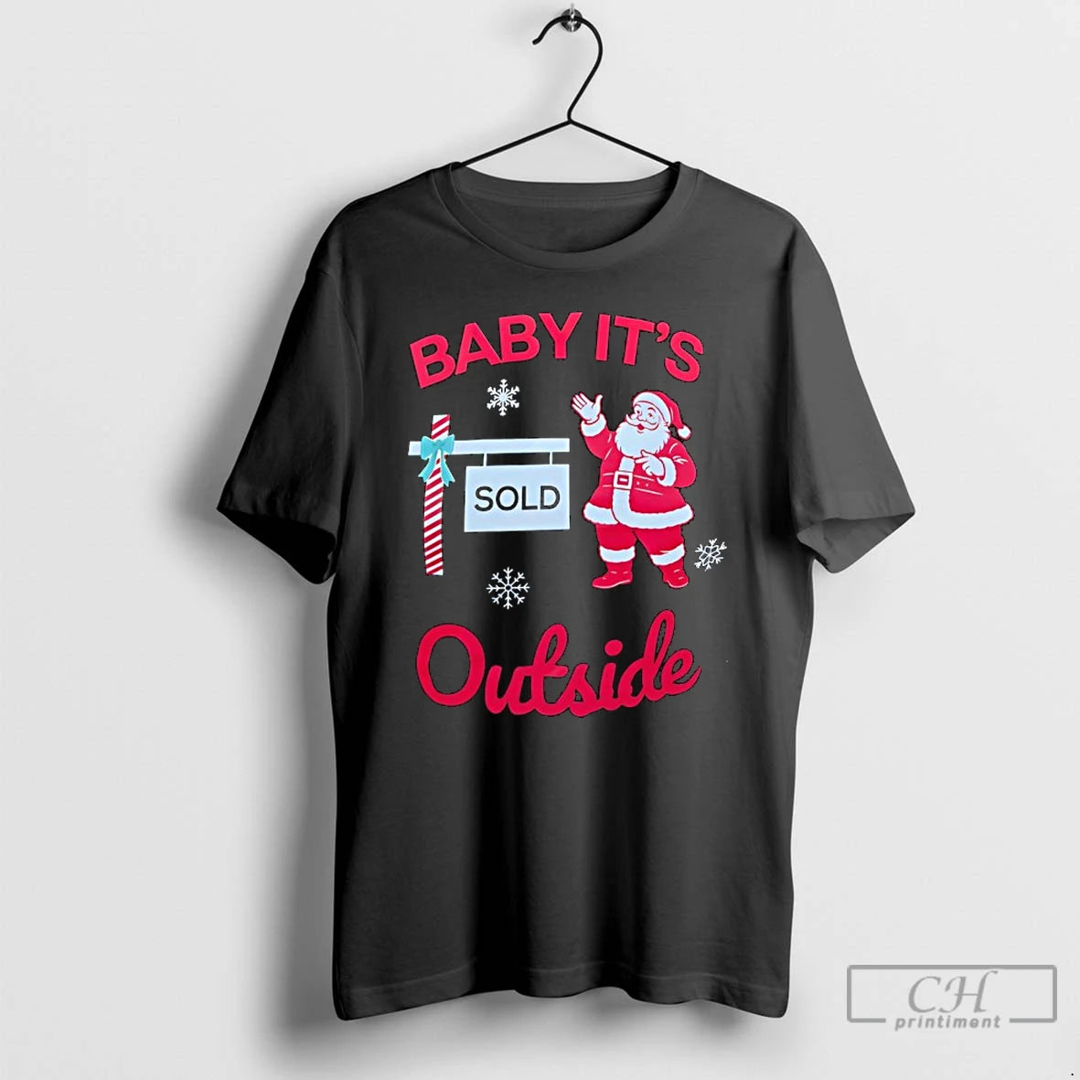 Classic Santa Claus Baby Its Outside Sold Sign Merry Christmas - clothing by TeeHivey.com