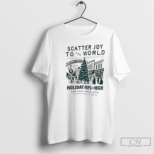 Classic Scatter Joy To The World Holiday Hops On High Short North Columbus Ohio - clothing by TeeHivey.com