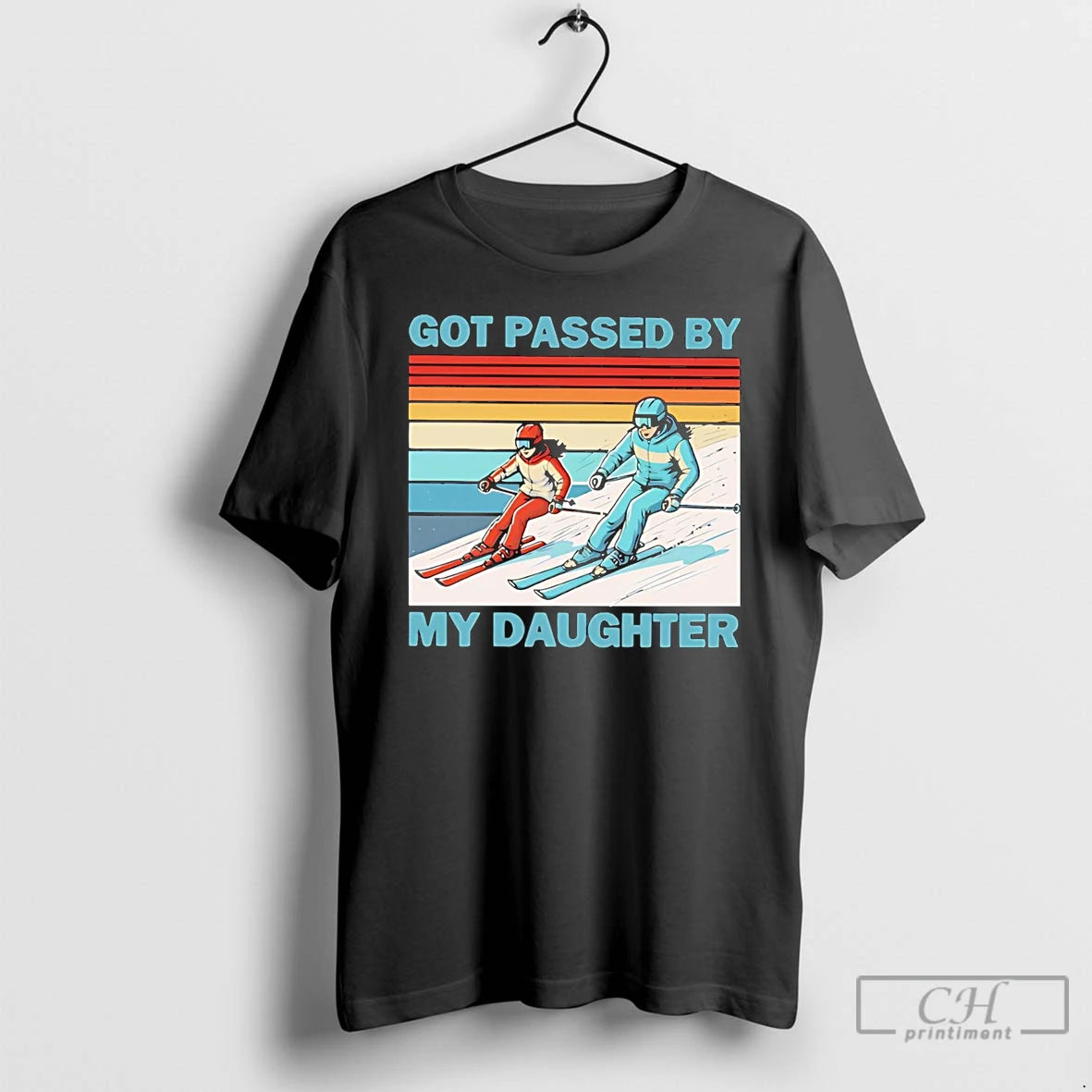 Classic Skiing Got Passed By My Daughter - clothing by TeeHivey.com