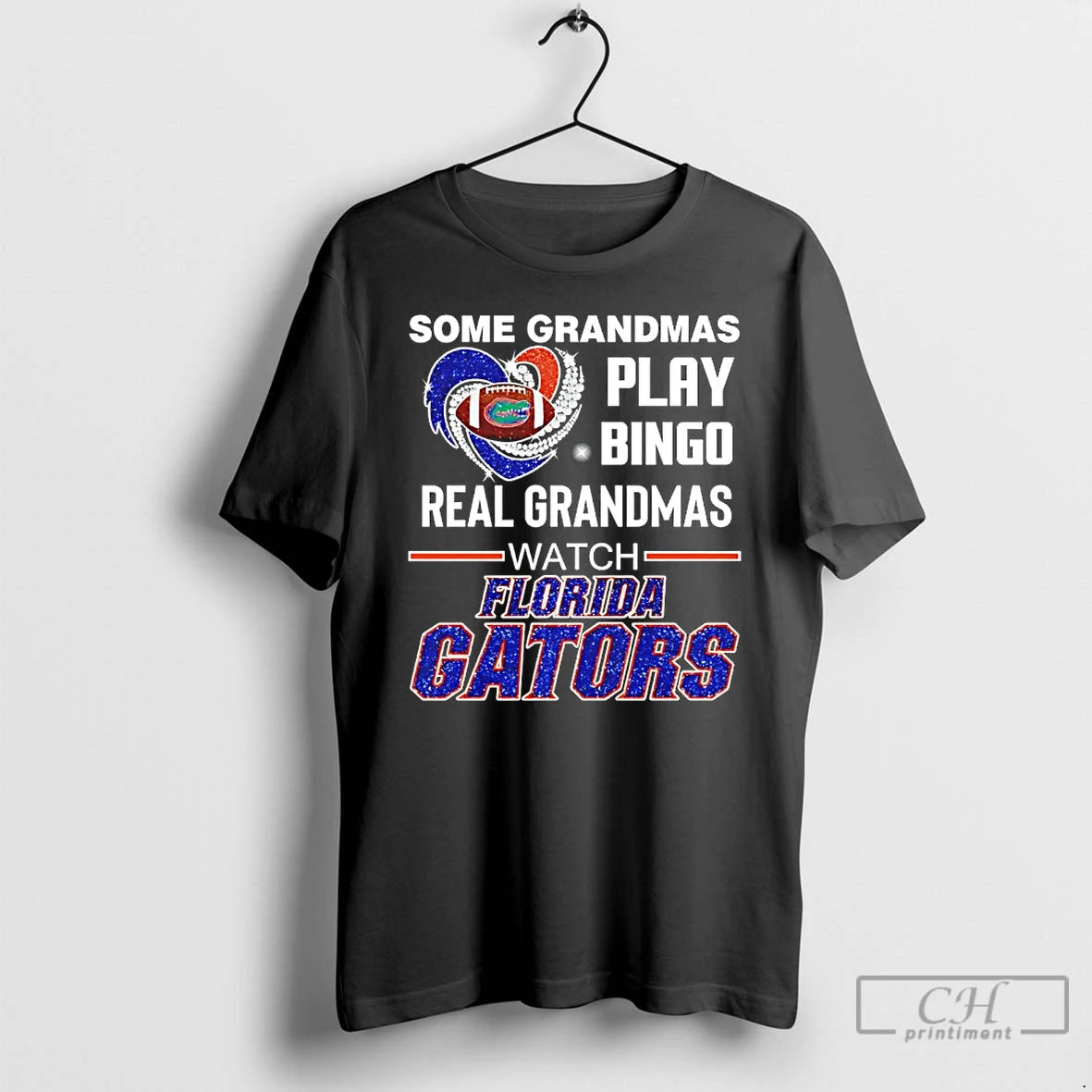Classic Some Grandmas Play Bingo Real Grandmas Watch Florida Gators Diamond Heart T Shirts Sweater - clothing by TeeHivey.com