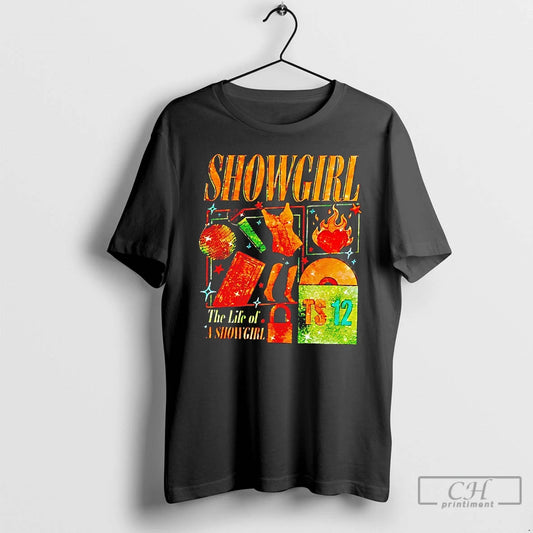 Classic Taylor Showgirl The Life Of A Showgirl T Shirts - clothing by TeeHivey.com