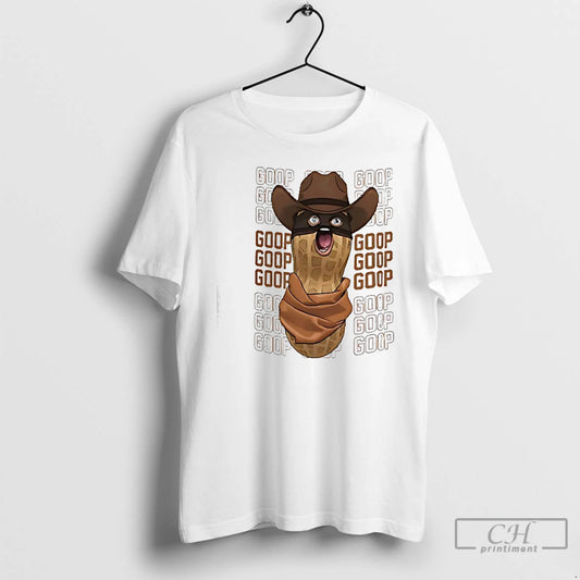 Classic The Burnt Peanut Cowboy Goop Goop Goop - clothing by TeeHivey.com