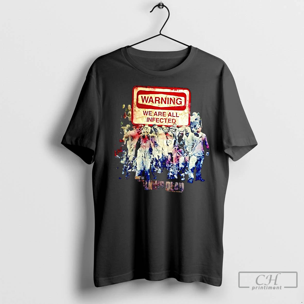 Classic The Walking Dead Warning We Are All Infected - clothing by TeeHivey.com