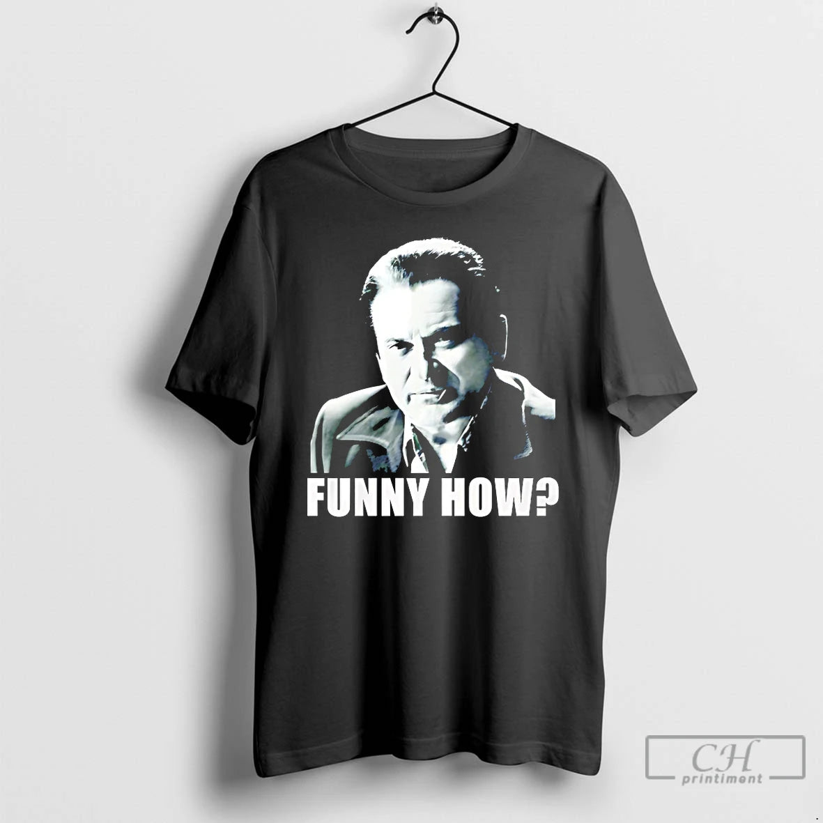 Classic Tommy Devito Funny How Goodfellas T Shirts - clothing by TeeHivey.com