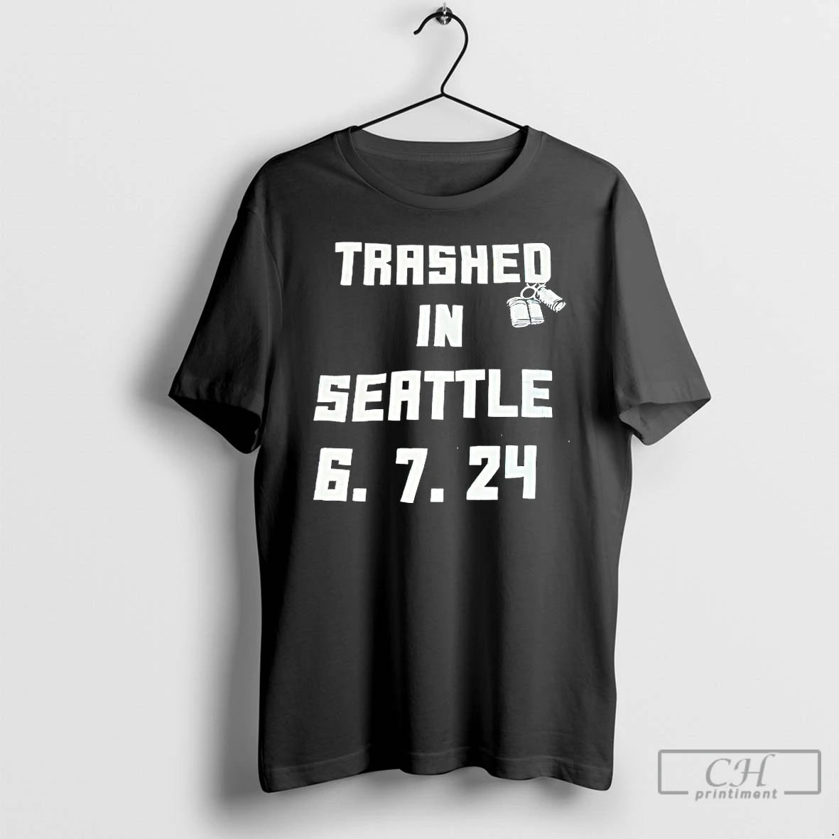 Classic Trashed In Seattle 6 7 24 T Shirts - clothing by TeeHivey.com