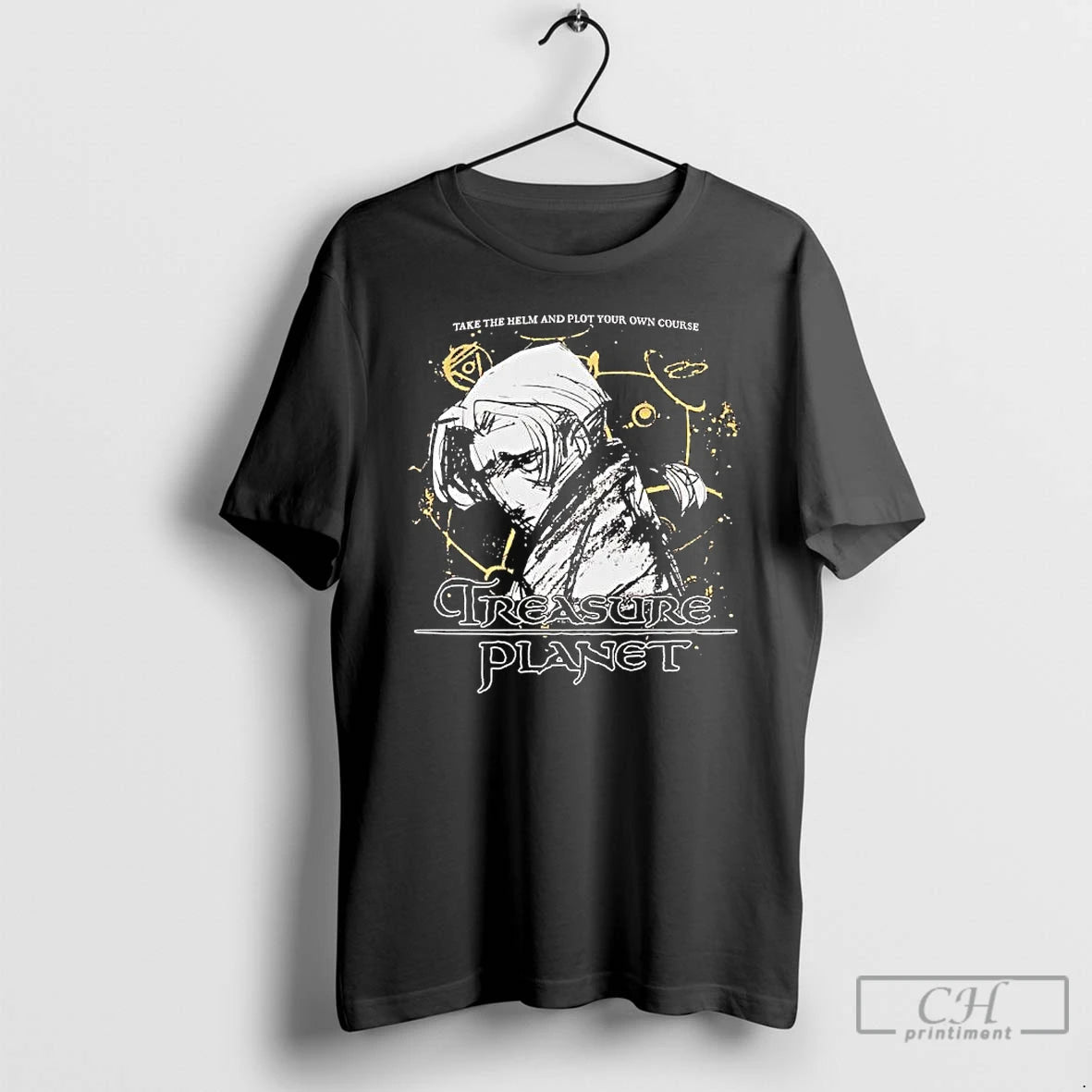 Classic Treasure Planet Take The Helm And Plot Your Own Course - clothing by TeeHivey.com