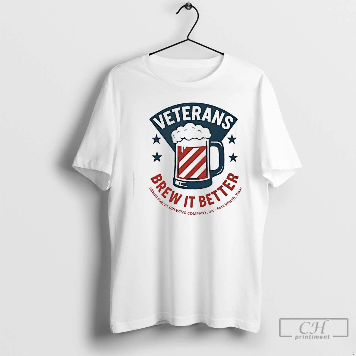 Classic Veterans Brew It Better Armed Forces Brewing Company Inc Fort Worth Texas T Shirts - clothing by TeeHivey.com