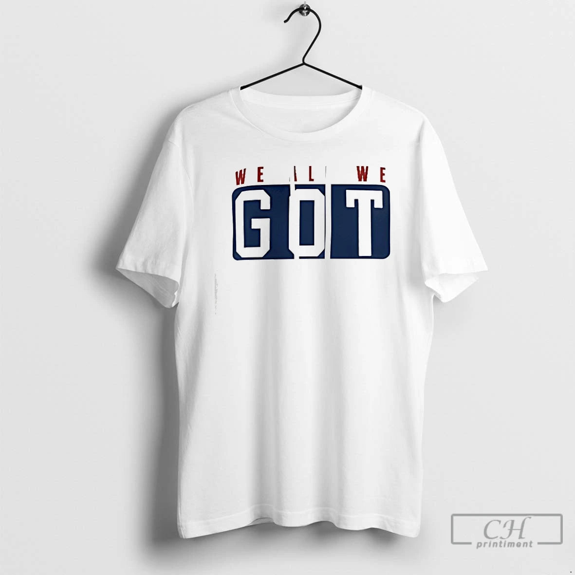Classic We All We Got T Shirts - clothing by TeeHivey.com