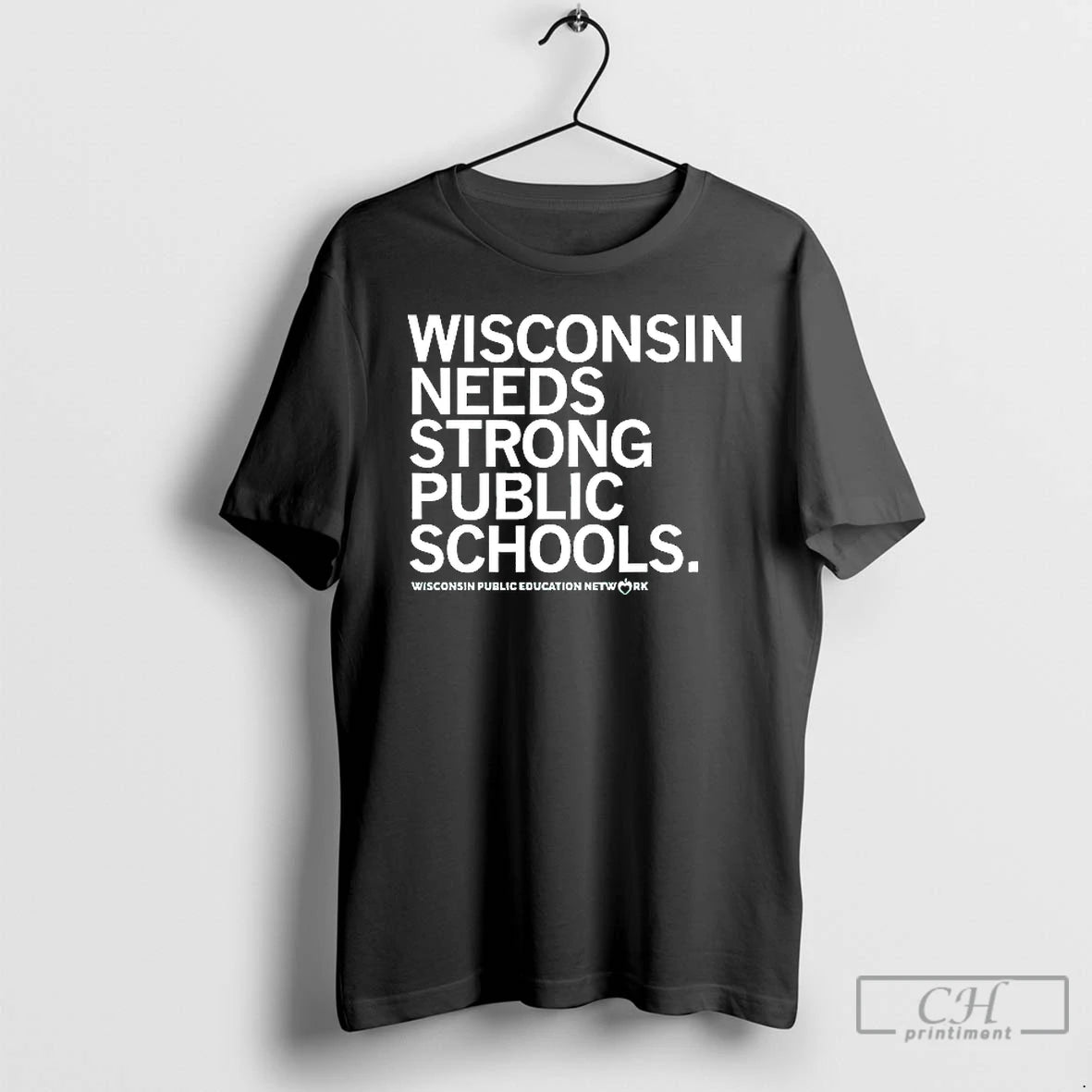 Classic Wisconsin Needs Strong Public Schools Wisconsin Public Education Network - clothing by TeeHivey.com
