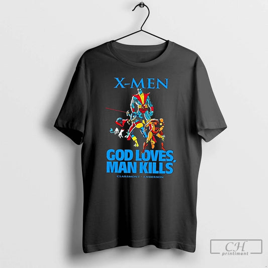 Classic X Men God Loves Man Kills Caremont Anderson T Shirts - clothing by TeeHivey.com