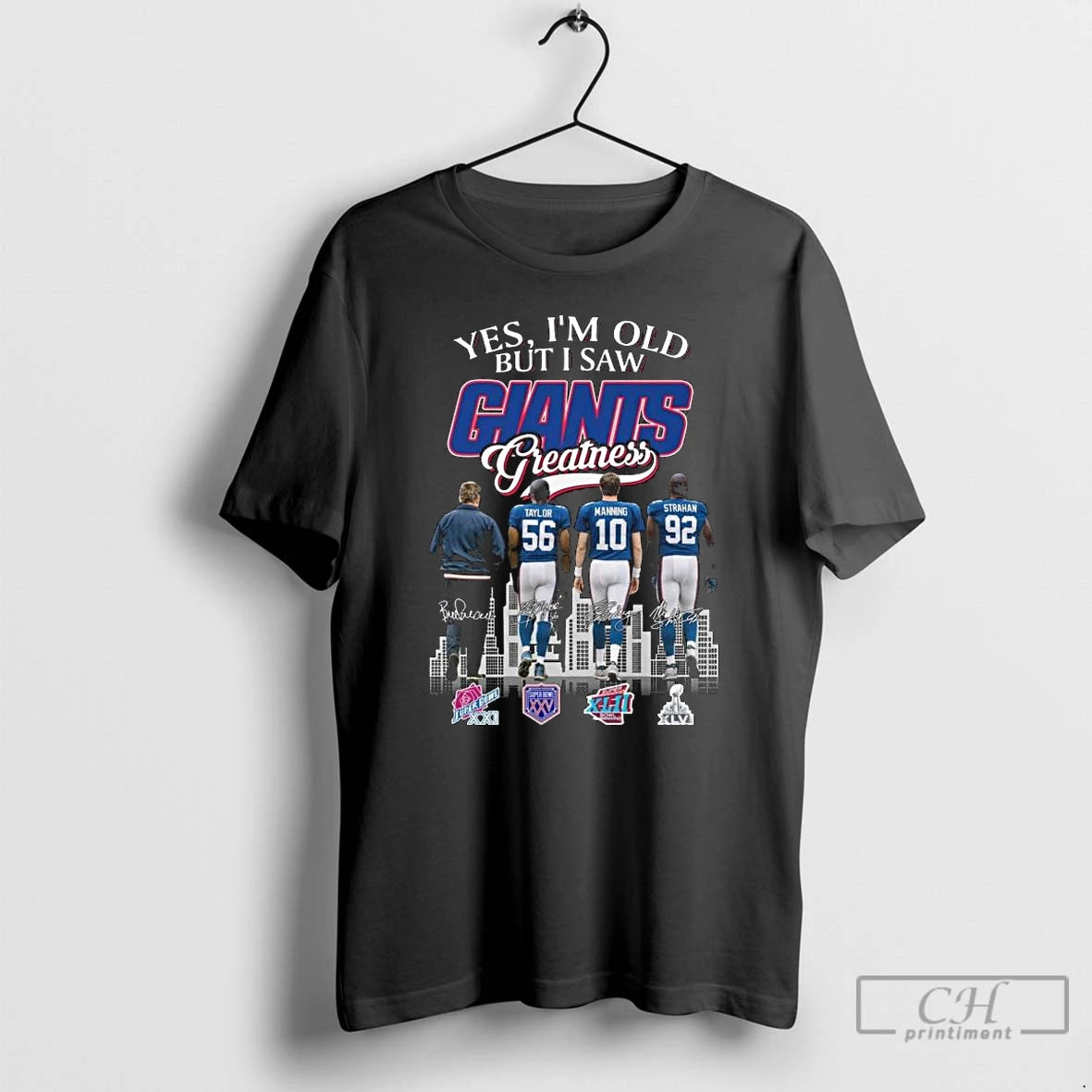 Classic Yes Im Old But I Saw New York Giants Greatness Coach Taylor Manning Strahan - clothing by TeeHivey.com