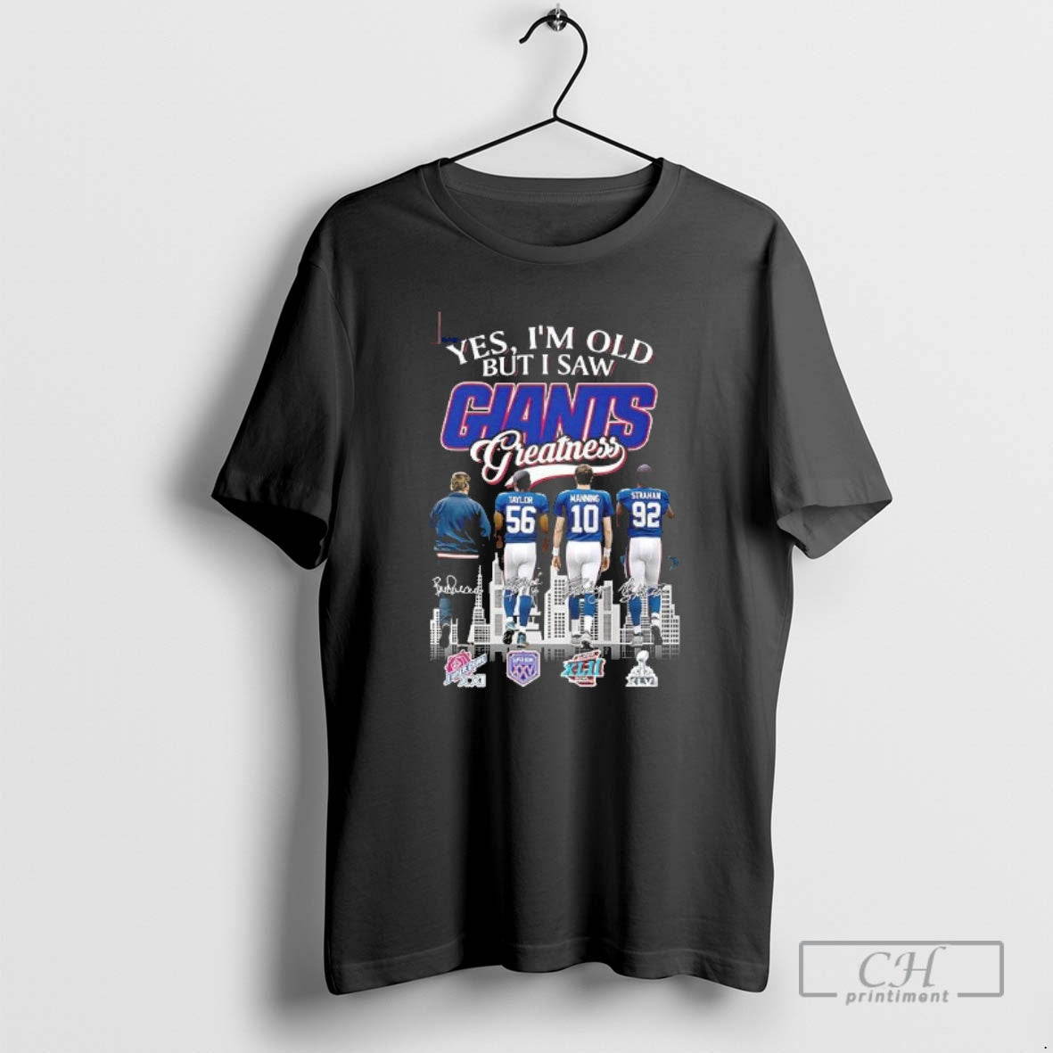 Classic Yes Im Old But I Saw Giants Greatness Coach Taylor Manning And Strahan - clothing by TeeHivey.com