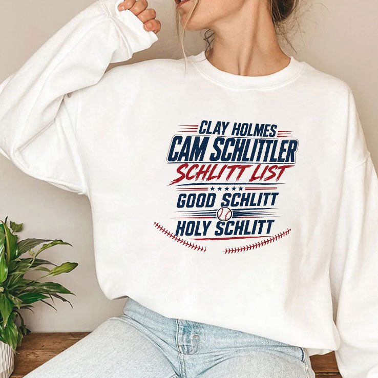 Clay Holmes Cam Schlittler Schlitt List Good Schlitt Holy Schlitt Shirt