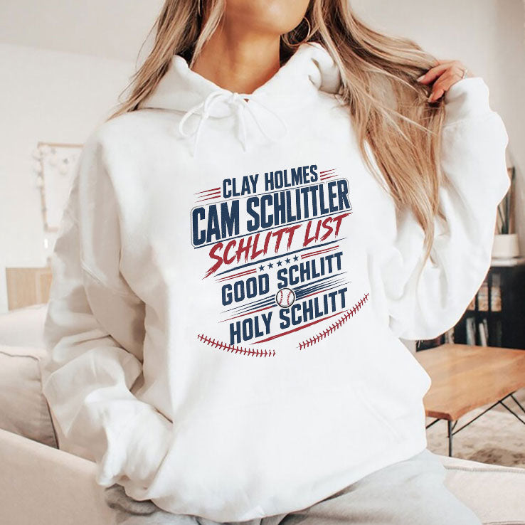 Clay Holmes Cam Schlittler Schlitt List Good Schlitt Holy Schlitt Shirt