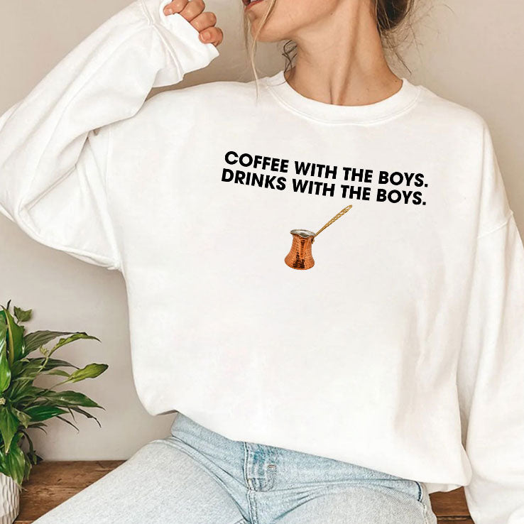Coffee With The Boys Drinks With The Boys T Shirt