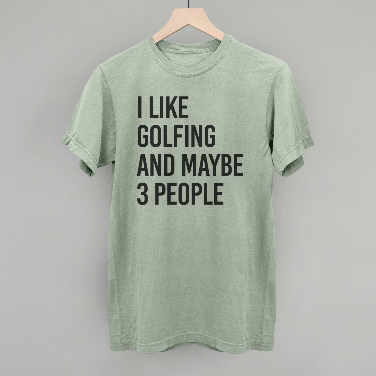 I Like Golfing And Maybe 3 People - clothing by TeeHivey.com (Image 3)