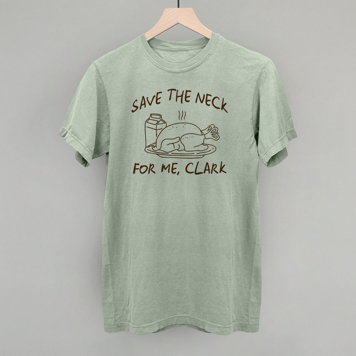 Save The Neck For Me Clark - clothing by TeeHivey.com (Image 4)