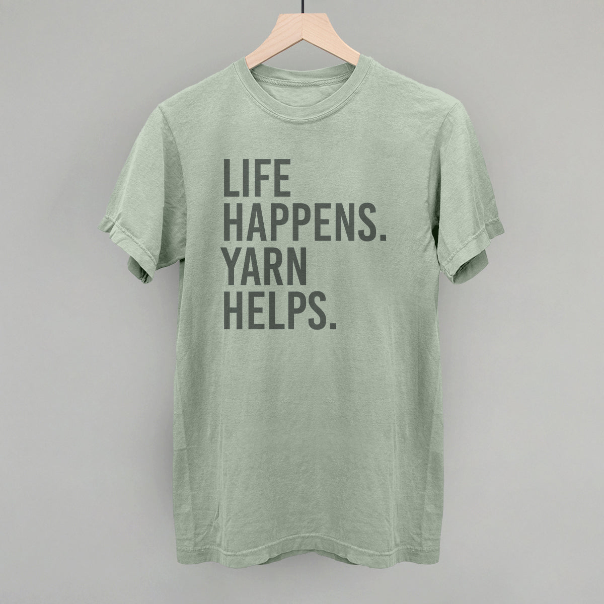 Life Happens Yarn Helps - clothing by TeeHivey.com (Image 4)