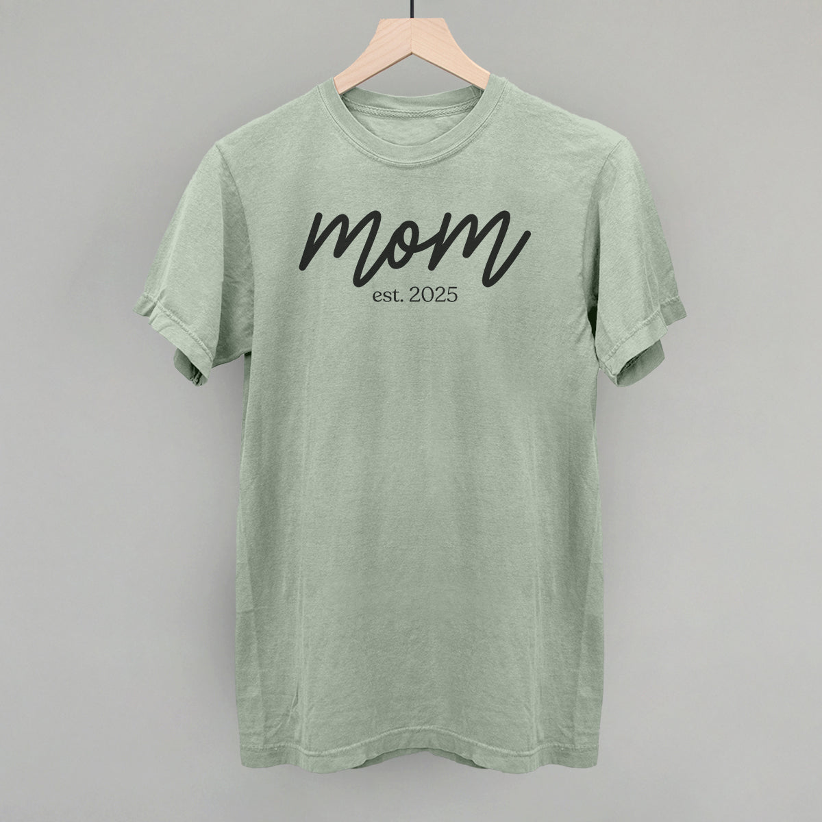 Mom Est. 2025 Script - clothing by TeeHivey.com (Image 4)