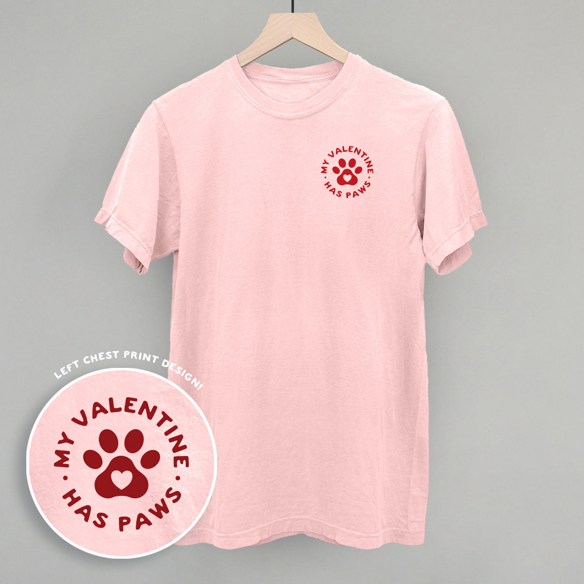 My Valentine Has Paws (Left Chest)