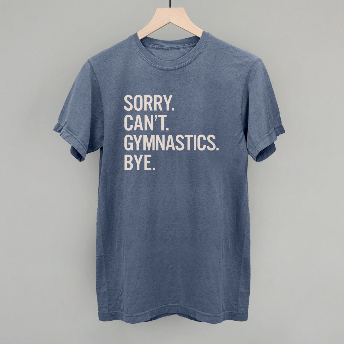 Sorry Can't Gymnastics Bye - clothing by TeeHivey.com (Image 2)