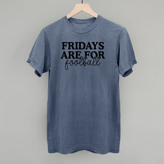 Fridays Are For Football