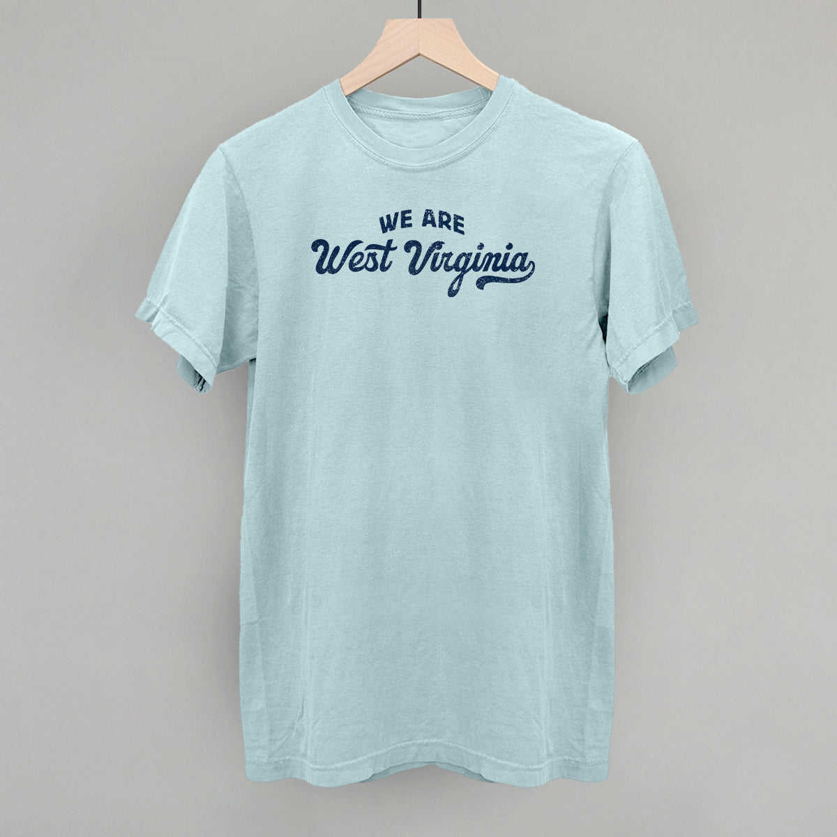 We Are West Virginia - clothing by TeeHivey.com (Image 3)