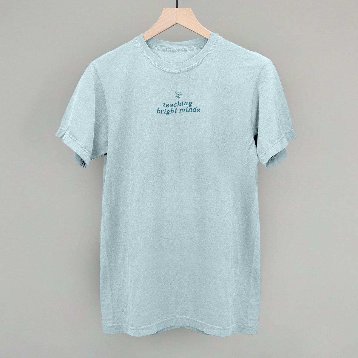 Teaching Bright Minds - clothing by TeeHivey.com (Image 1)