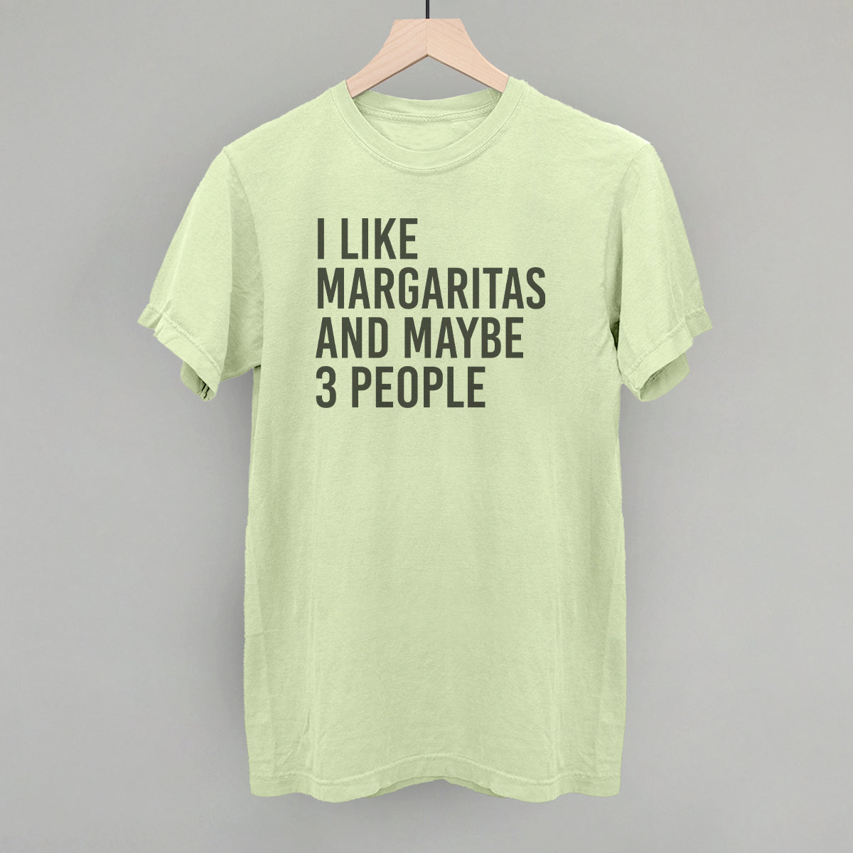 I Like Margaritas And Maybe 3 People