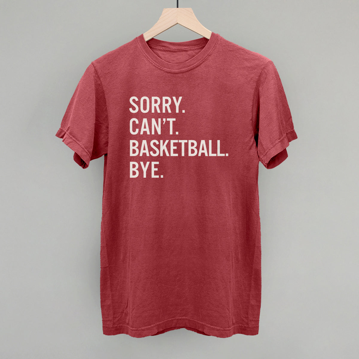 Sorry Can't Basketball Bye - clothing by TeeHivey.com (Image 4)